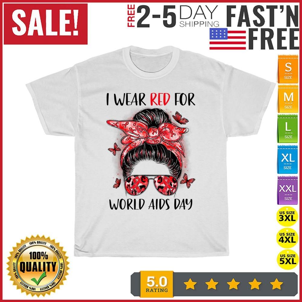 

Leopard I Wear Red For World Aids Day Awareness Messy Bun T Shirt Men Women NEW 4XL