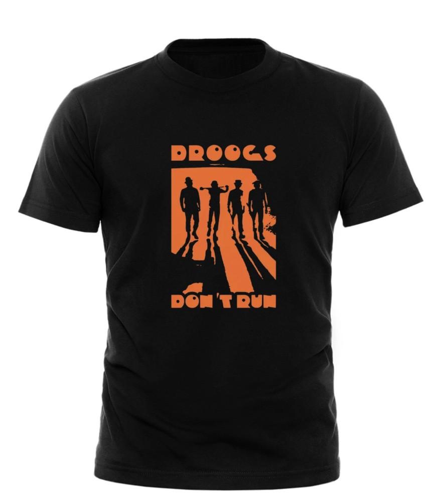 

A CLOCKWORK ORANGE T Shirt Stanley Kubrick Ultraviolence Droogs Don#039;t Run Tee Unisex T-Shirt XXXXL