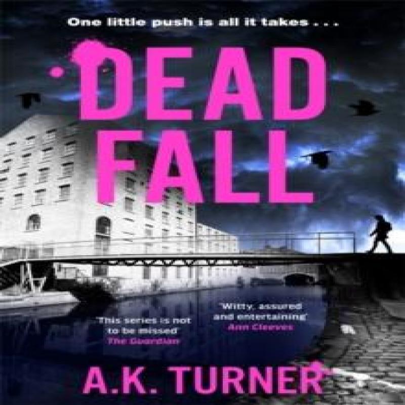 Dead Fall by A. K. Turner Paperback Book 9781804181591