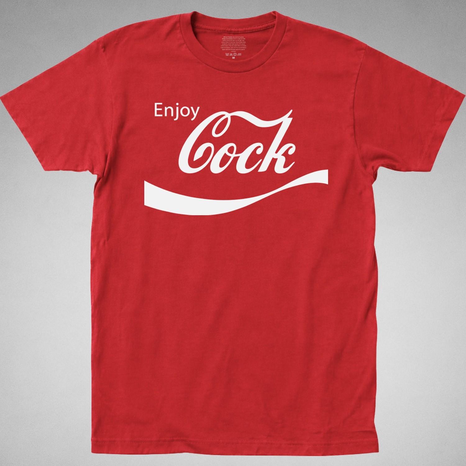 ENJOY COCK T-Shirt womens cola OFFENSIVE coca joke gag pop soda TEE PARODY XXL