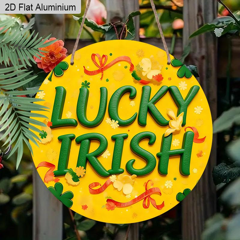 2D Flat Aluminum St. Patrick's Day Lucky Irish Round Aluminum Sign, Metal Hanging Plaque with Shamrock & Ribbon Design, Yellow and Green Irish Themed