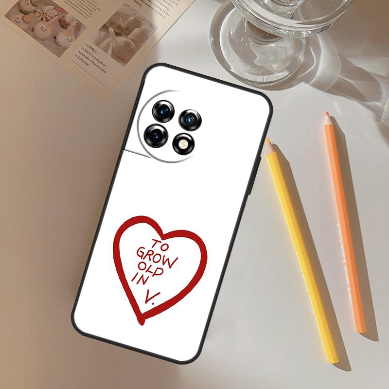 

To Grow Old In Funda For OnePlus 12R 13 12 R 11 9 10 Pro 8T 9RT 10T OnePlus Nord 4 CE 2 3 Lite N20 N30 Case OnePlus 11