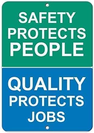 

Safety Protects People Quality Protects Jobs Vintage Metal Sign esaluminum 20x30cm（7.8x11.8inch）