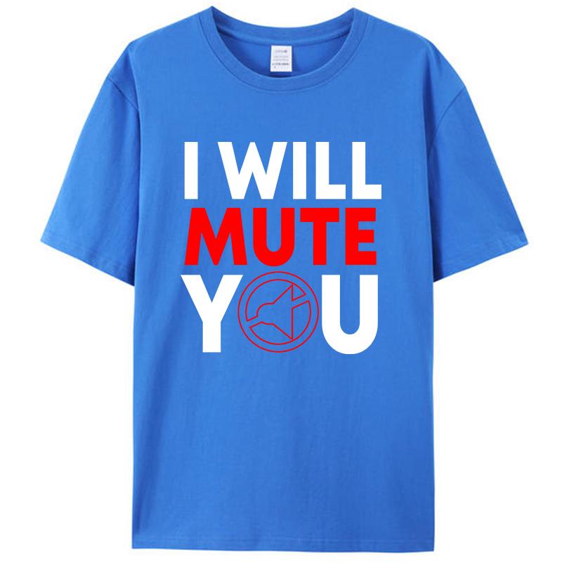 I Will Mute You Audio Sound Engineer Recording Editor Women Men's T-Shirt Graphic Tee Shirts Cotton Round Neck Streetwear Tops