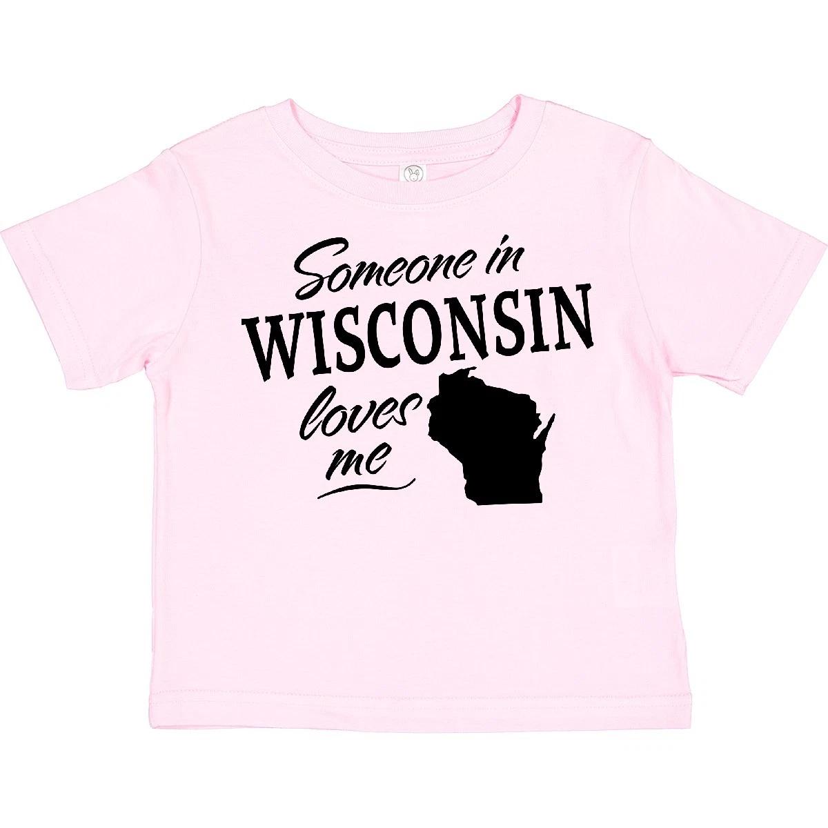 

Inktastic Someone In Wisconsin Loves Me Toddler T-Shirt State Home Family Kids 100