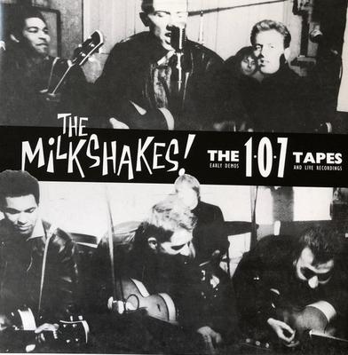 Płyta LP THEE MILKSHAKES - The 107 Tapes (Wczesne Dema I Na Żywo DAMGOOD363LP Damaged Goods 2011 UK Rock