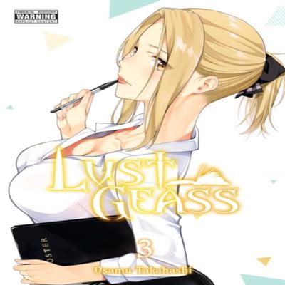 Lust Geass Vol. 3 by Sheldon Drzka Paperback Book 9781975315832