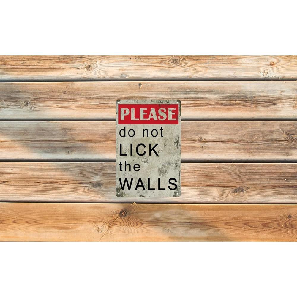 Funny Retro Metal Tin Sign - "Please Do Not Lick The Walls" Bathroom Wall Art, Vintage Home Living Room Man Cave Decor