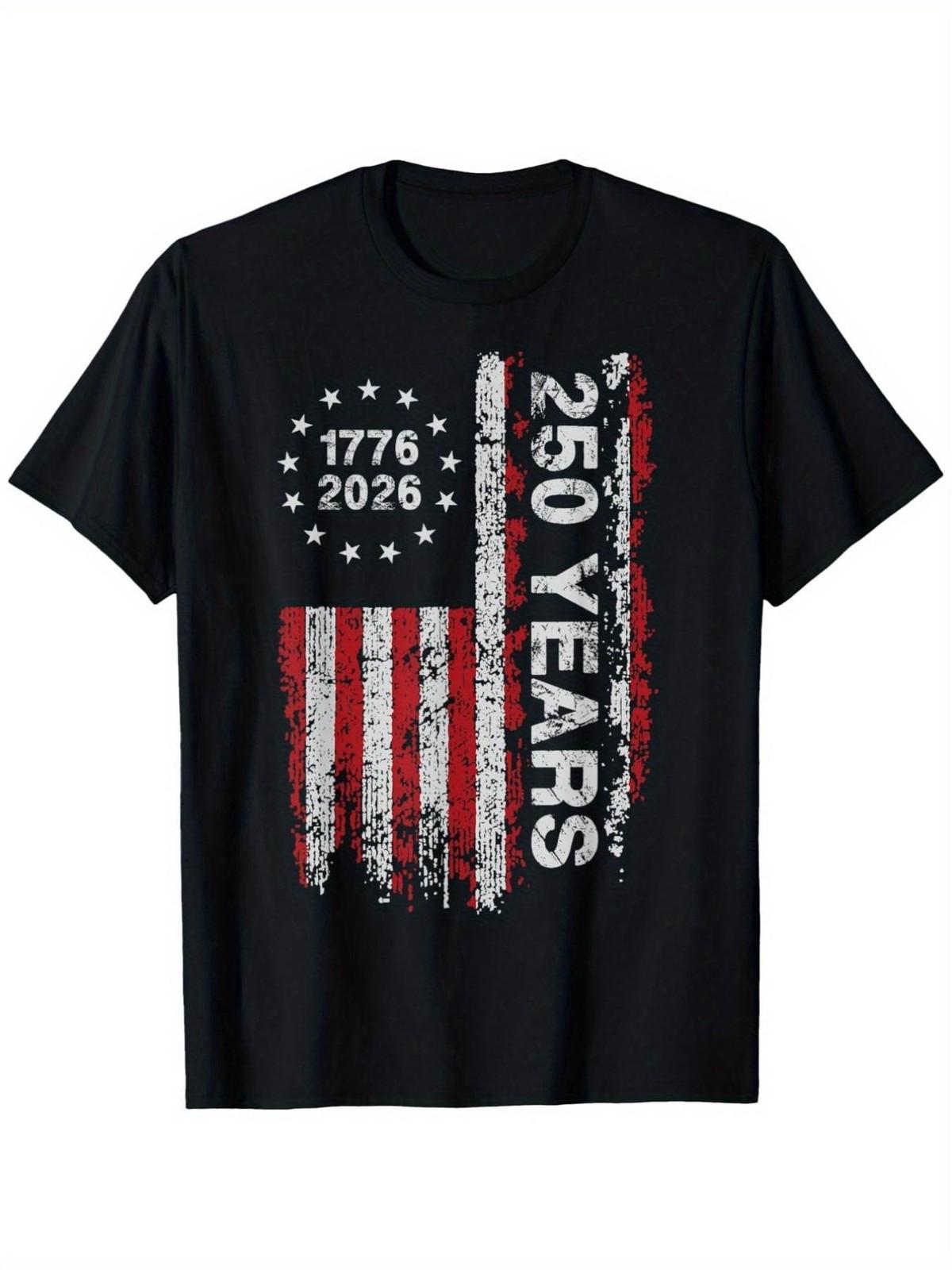 250 Years of Freedom 1776-2026 USA Patriotic 4th of July Graphic T Shirt XXXXL