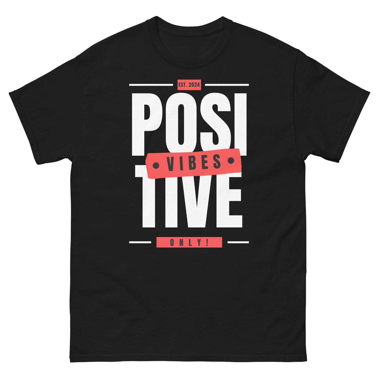 Elevate Your Spirit with Our Positive Vibes Only Unisex Tee - Share Joy and Radiate Good Energy! (White) 4XL