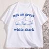 Not So Great White Shark T Shirt Funny Shark TShirt Ocean Animal Pun Printed Tshirt Graphic Tee Men Women Summer Casual Tops
