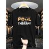 A Stylish White Short-Sleeve T-Shirt Featuring The Text 'POOL Is My THERAPY' Along With Billiard-Themed Graphics Easy, Fitted Top