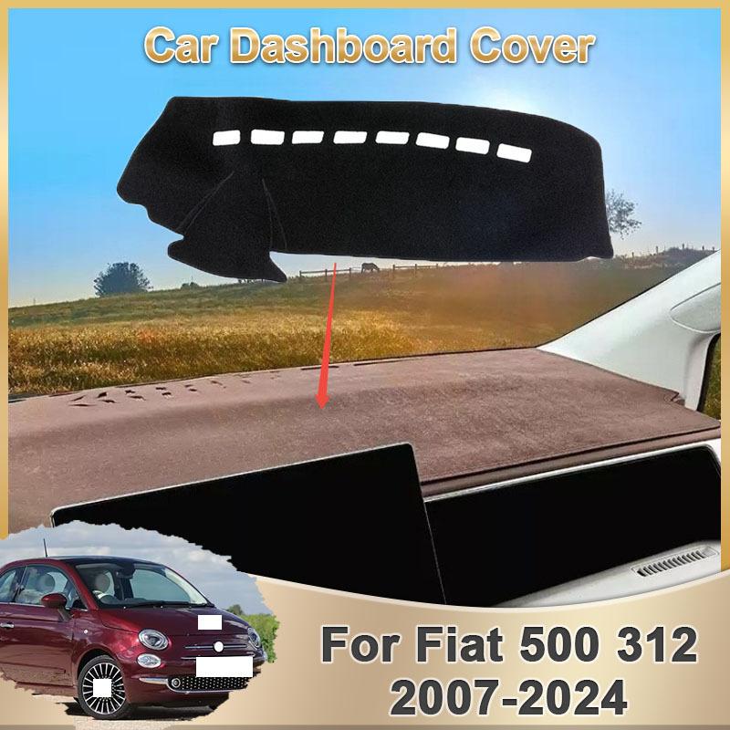 Car Dashboard Mat For Fiat 500 312 2007~2024 2008 2009 2012 2013 2015 2016 2018    Cover Dash Protective Accessories