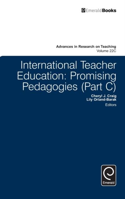 The International Teacher Education : Promising Pedagogies Book