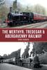 Buch The Merthyr, Tredegar & Abergavenny Railway