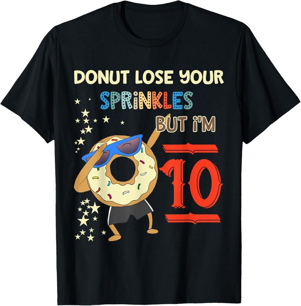 Dabbing Donut Boys 10th Birthday 10 Year Old Funny Saying T-Shirt Unisex T-Shirt S