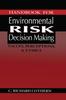 The Handbook for Environmental Risk Decision Making : Values, Perceptions, and Ethics Book