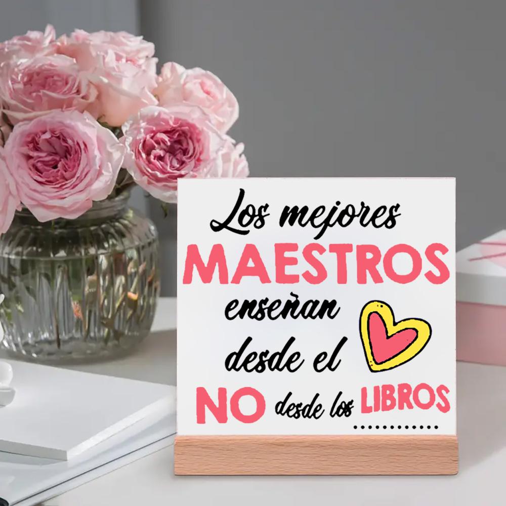 Sem Professores Como Você a Vida Não Teria Classe Placa Impressa Sinal Presente Cerâmica Pôsteres Suporte de Madeira Decoração de Mesa Melhor Presente