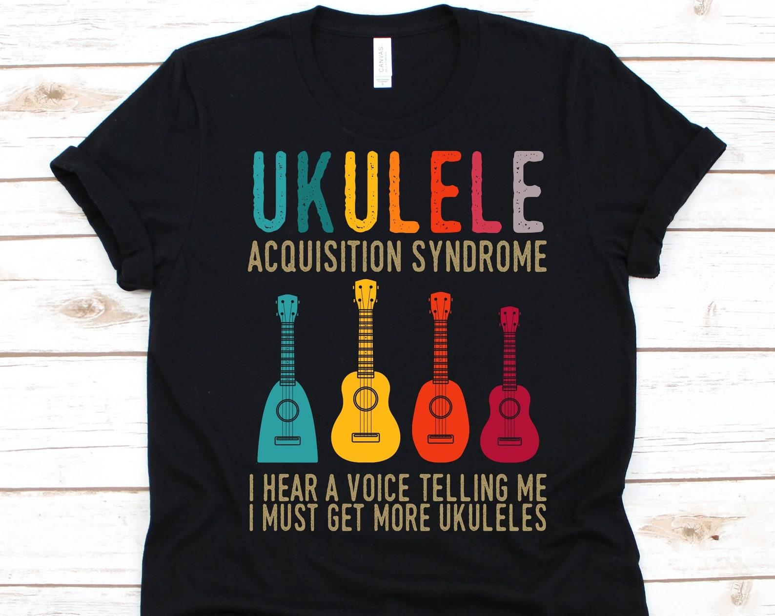 Ukulele Acquisition Syndrome Shirt, Cool Ukulele Design For Guitarists, Ukulele Lover, Instrumentalists Gift, Nylon Stringed Instrument Tee 2XL