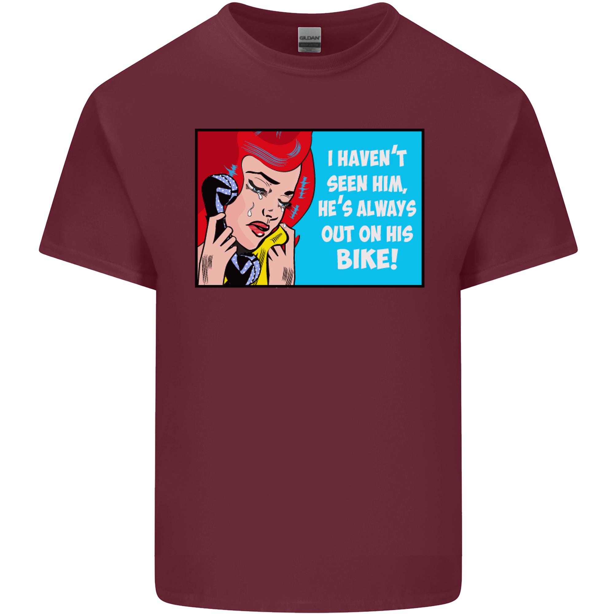 I Havent Seen Him Biker Funny Motorcycle Unisexs Light Cotton TShirt S