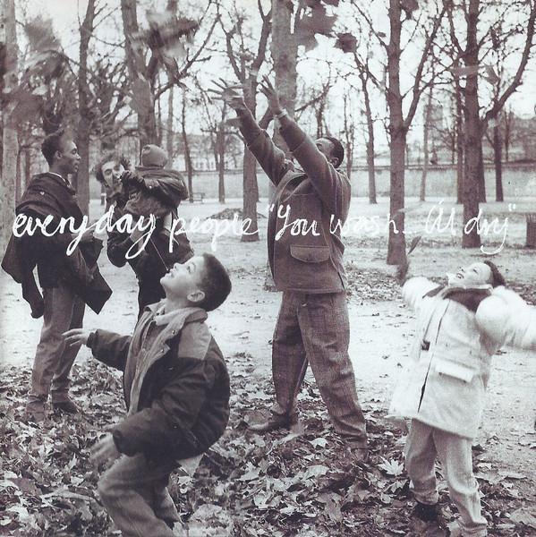 

CD EVERYDAY PEOPLE - You Wash...I ll Dry CDP7944252 SBK Records 1990 Non Japan Dance & Electronica Used