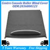 Für Mercedes-Benz C-Klasse W203 C200 C280 Getränkehalter-Panel Rollabdeckung Mittelkonsolen-Rollladenabdeckung 2036800123 9051