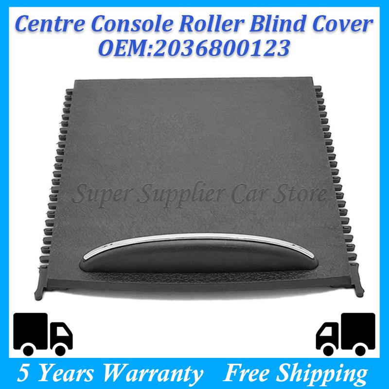 For Mercedes-Benz C-Class W203 C200 C280 Water Cup Holder Panel Roller Cover Centre Console Roller Blind Cover 2036800123 9051