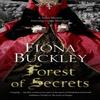 Forest of Secrets by Fiona Buckley Paperback Book 9781780297743