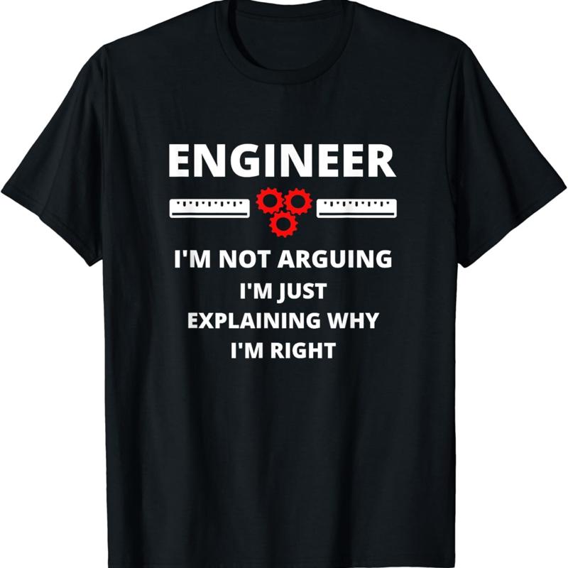 Engineer I_m Not Arguing Funny Sarcastic Engineering T Shirt S разноцветный