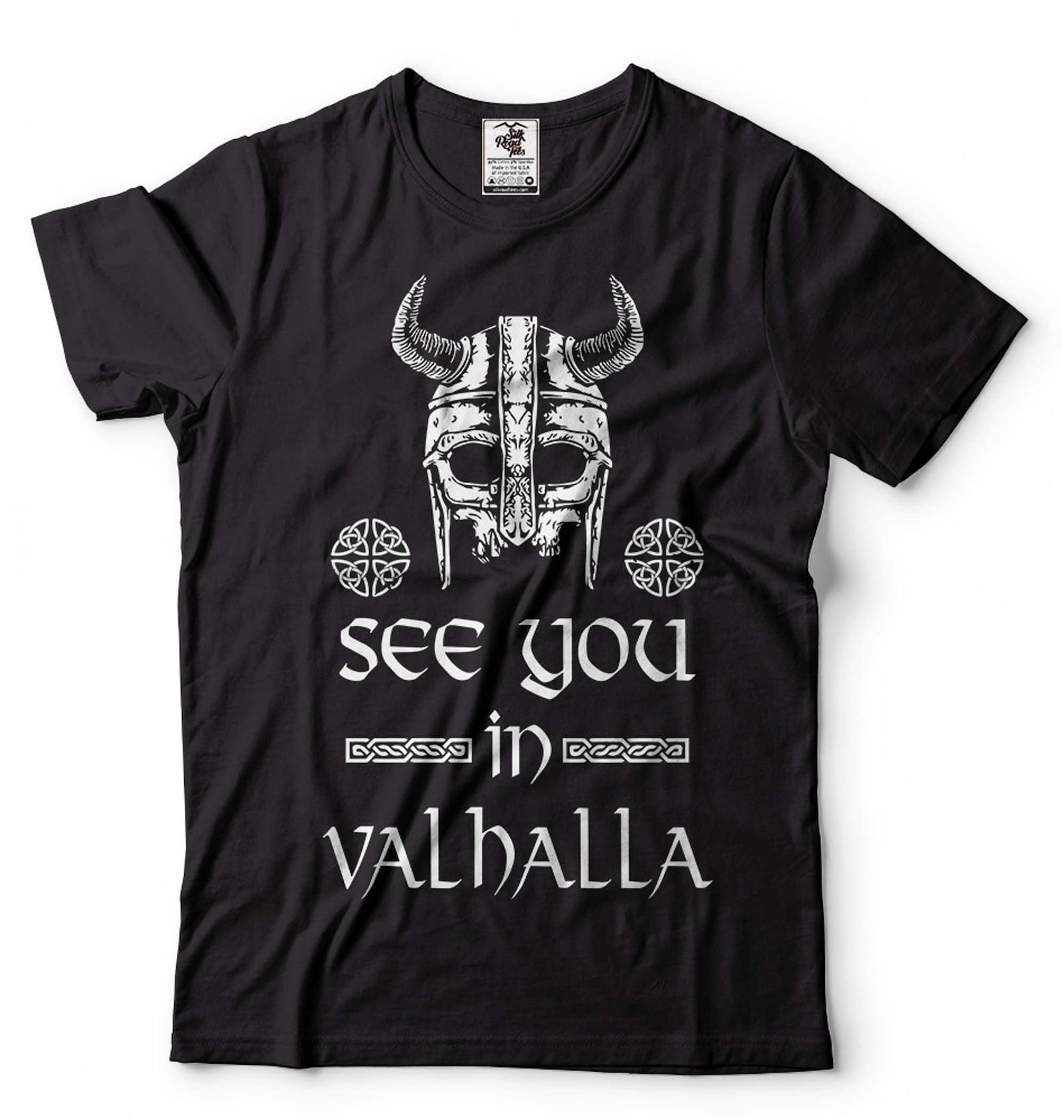 See You In Valhalla T-Shirt: Viking Warrior Norse Mythology Tee 2XL