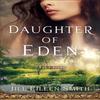Daughter of Eden  Eves Story by Jill Eileen Smith Paperback Book 9780800737641