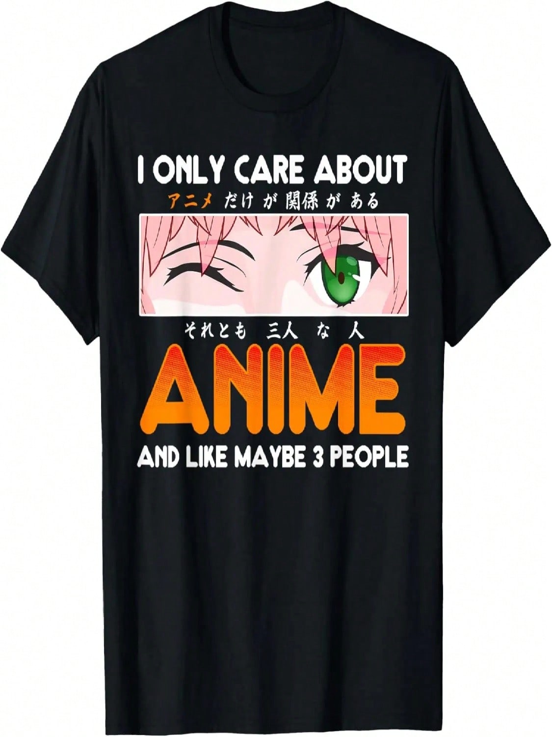 I Only Care About Anime And Like Maybe 3 People T-Shirt S разноцветный