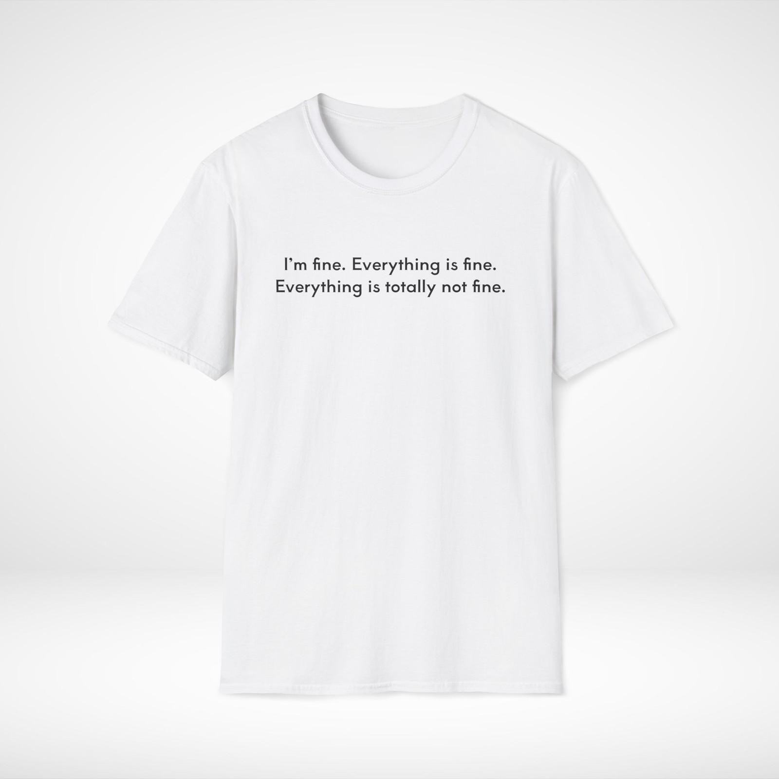 Забавная футболка с графикой, футболка  Я в порядке , саркастичная унисекс-футболка, футболка Softstyle, 3XL