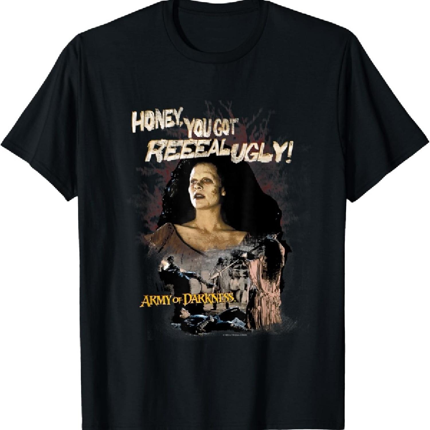 

Army of Darkness Reeeal Ugly! T-Shirt XXXXXL