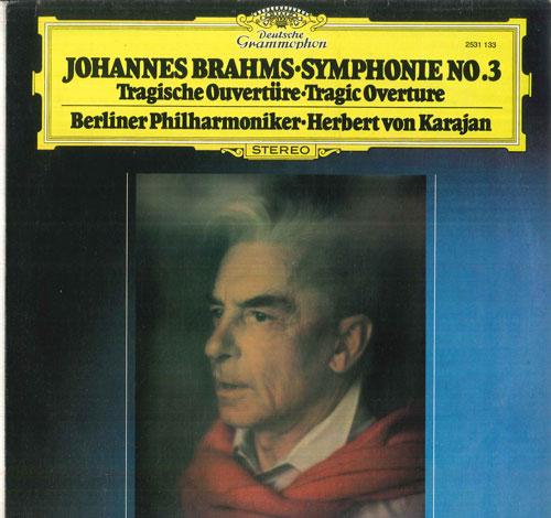 LP Record HERBERT VON KARAJAN BERLINER PHILH  Brahms Symphonie Nr3 Fdur Op90   2531133 DEUTSCHE GRAMM Venezuela Classical Used