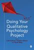 The Doing Your Qualitative Psychology Project Book