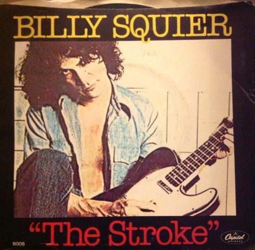

7inch Record BILLY SQUIER - The Stroke 5005 Capitol Records 1981 Canada Rock Used