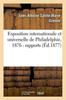 Raamat Exposition Internationale Et Universelle De Philadelphie, 1876: Rapports