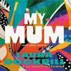 My Mum and Other Poems by Laura Dockrill Hardback Book 9780571394210