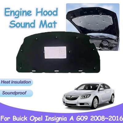 Motorhauben-Soundpad für Buick Opel Insignia A G09 MK1 2008 ~ 2016, Auto-Wärmedämmung, Baumwollabdeckung, feuerfestes Innenzubehör