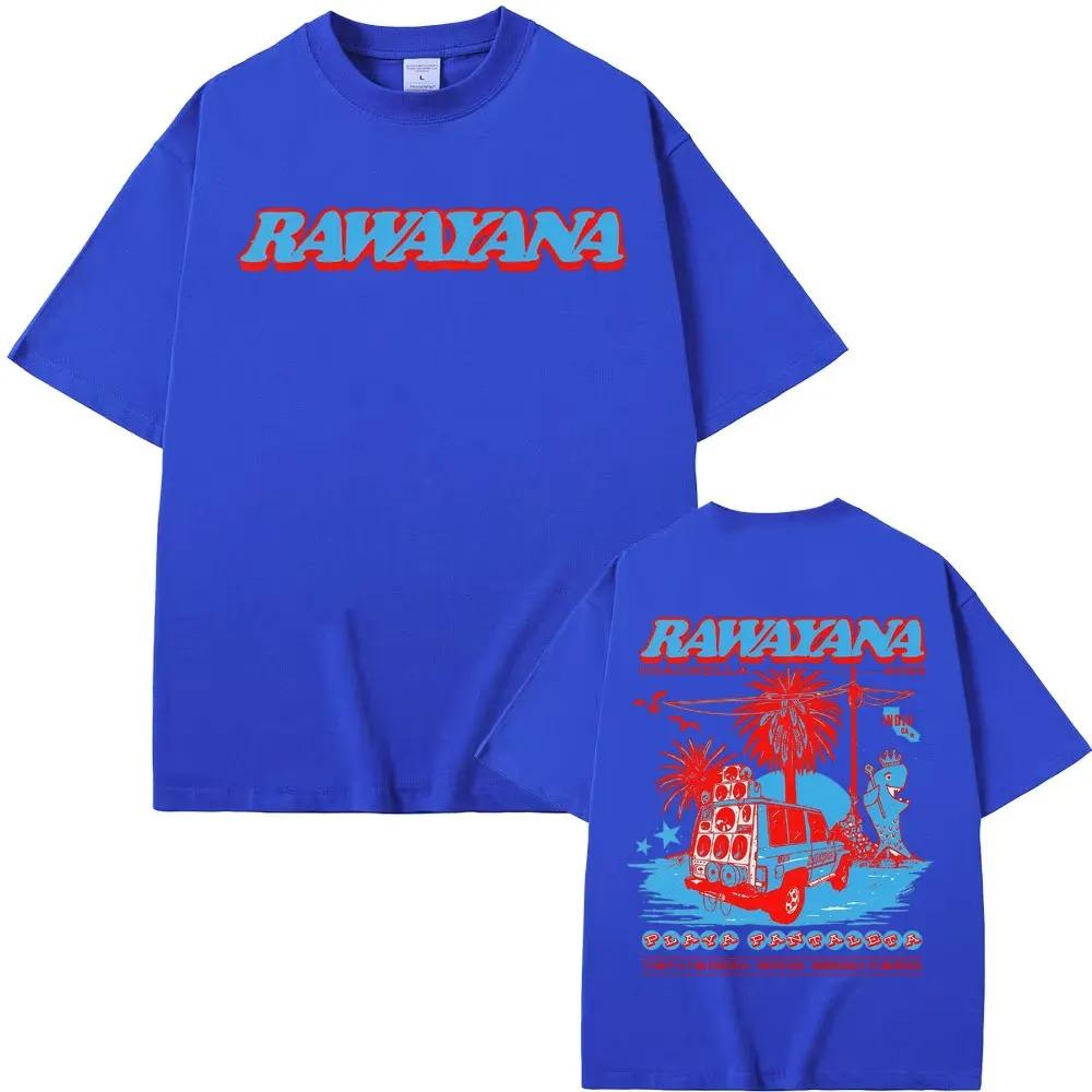 Rawayana Band Coachella 2025 Merch TShirt Unisex Casual High Quality Cotton TShirt Fashion Trendy Classic Streetwear