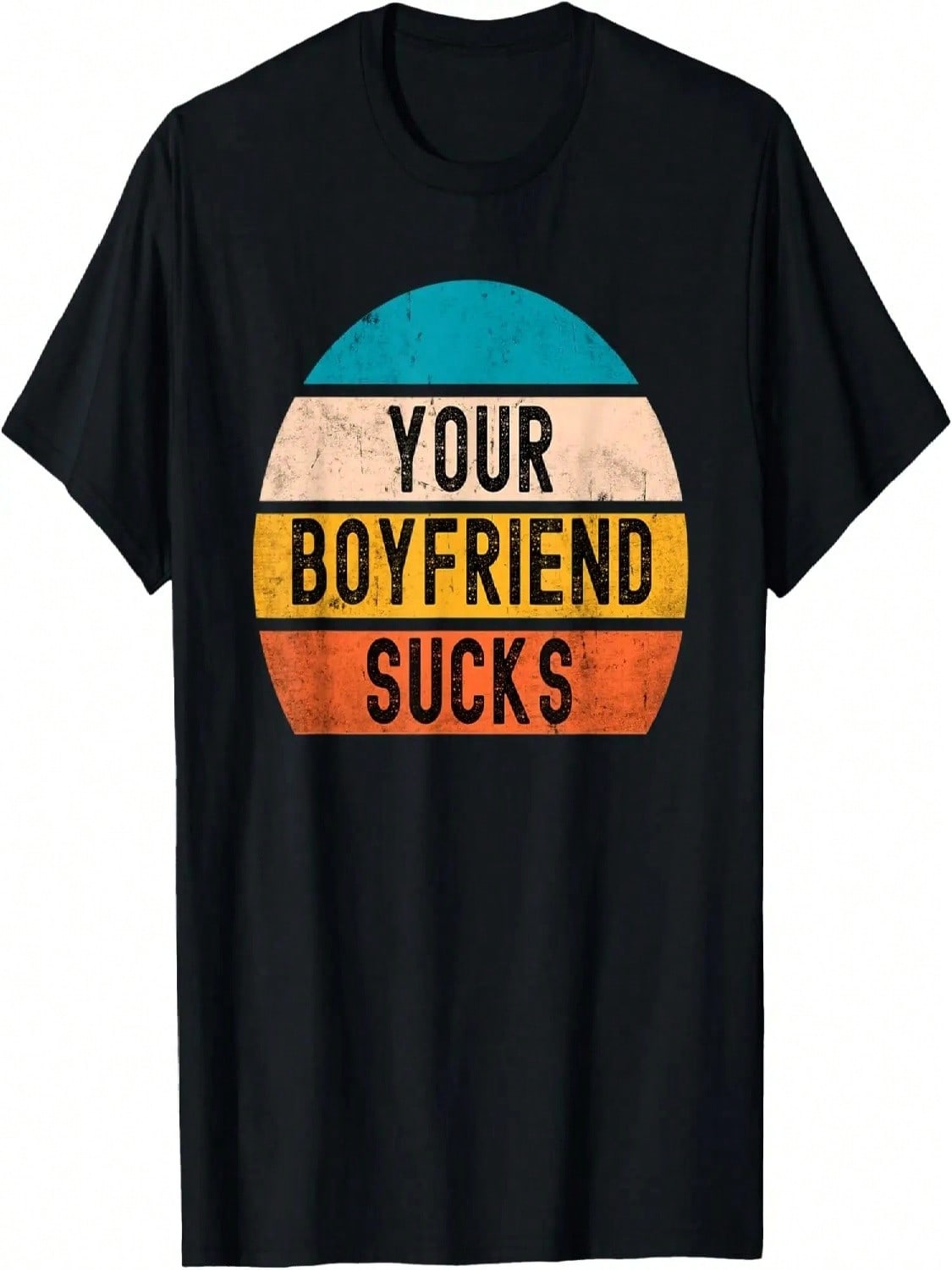 Your Boyfriend Sucks Retro Vintage T-Shirt S разноцветный
