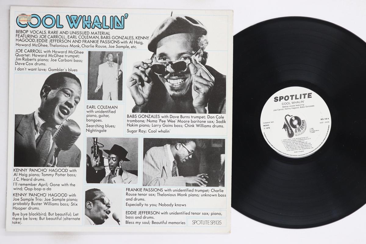 

LP Record VARIOUS - Cool Whalin - Be Bop Vocals, Rare SPJ135 Spotlite Record 1979 UK Jazz Used