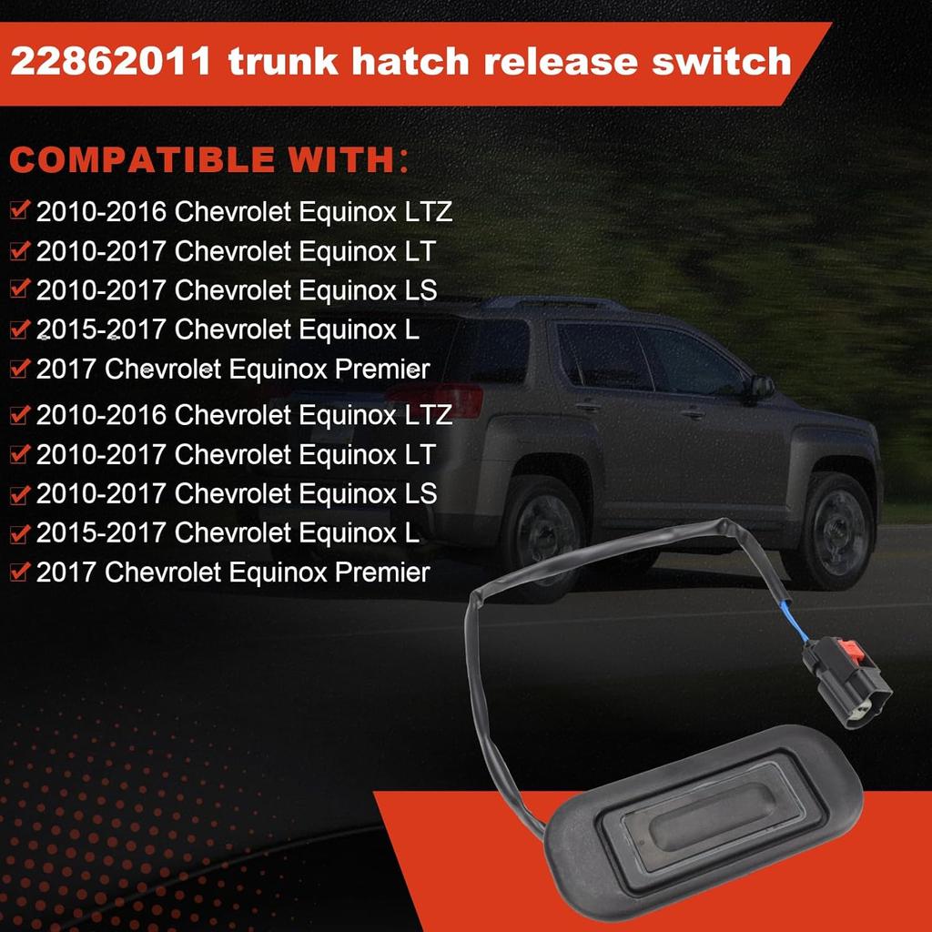 22862011 Trunk Hatch Release Switch Compatible with GMC Terrain Chevy Equinox 2010-2017 Replace Rear Liftgate Release Switch Button