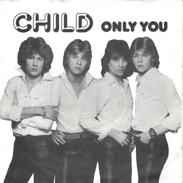 

7inch Record CHILD - Only You (And You Alone) AHA536 Ariola Hansa 1979 UK Rock Used