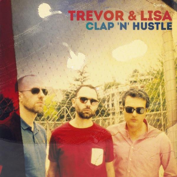

LP Record TREVOR & LISA - Clap N Hustle FVR075 Favorite Record 2013 France Rap & Hip-Hop/R&B