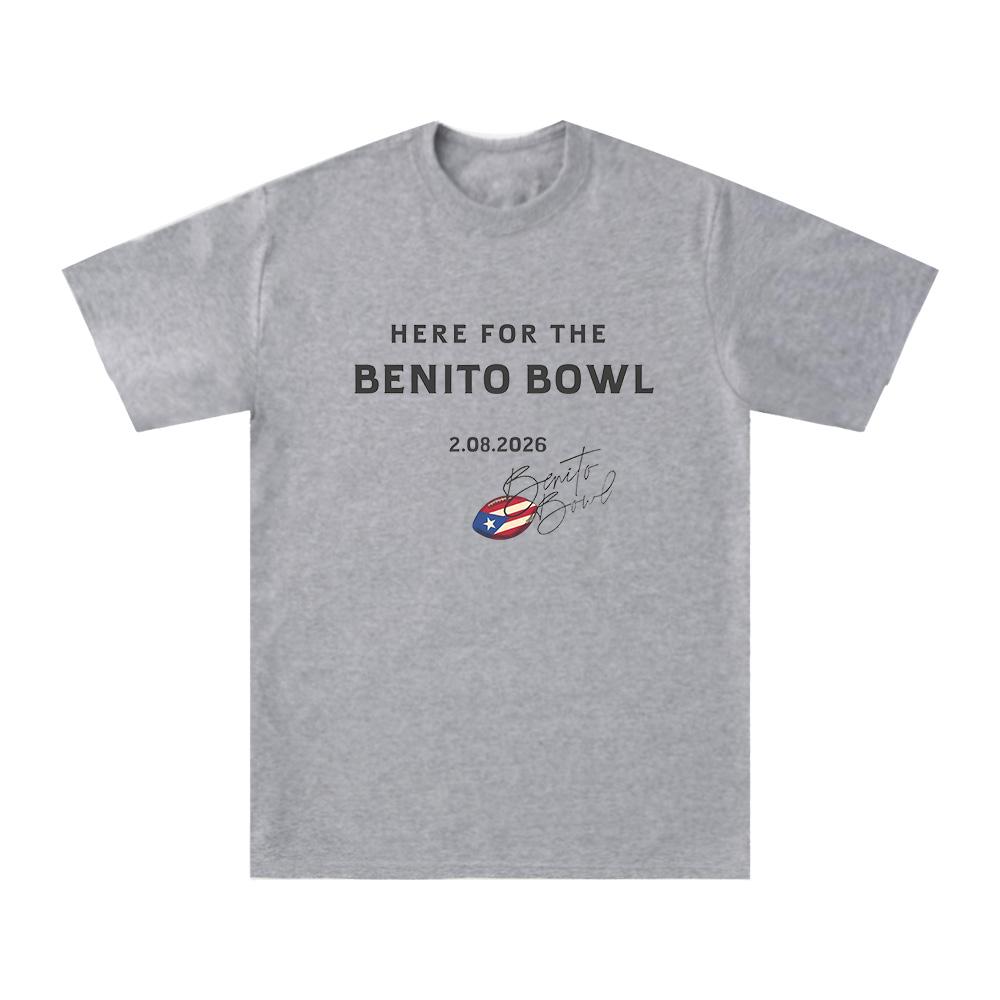 Here for The Benito Bowl Short Sleeve TeeShirt Bad Bunny Hip Hop Music Tee Shirt Unisex High Quality Cotton Short Sleeve Clothes