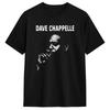 Dave Chappelle Funny T Shirt Unisexs Streetwear Tshirts Summer O Neck Harajuku Tee Shirt Cheap Oversized Tops