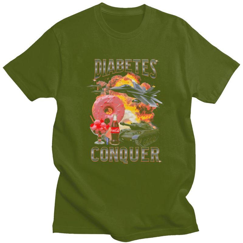Diabetes Conquer T Shirt for Men Pure Cotton Humor Sarcastic Joke Tshirts Casual Short Sleeve Tee Shirt Slim Fit Clothing Gift