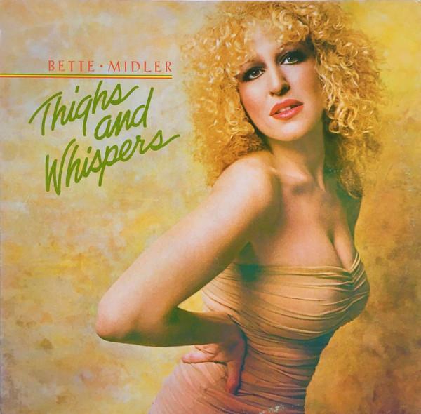 

LP Record BETTE MIDLER - Thighs And Whispers SD16004 ATLANTIC 1979 US Pop Used